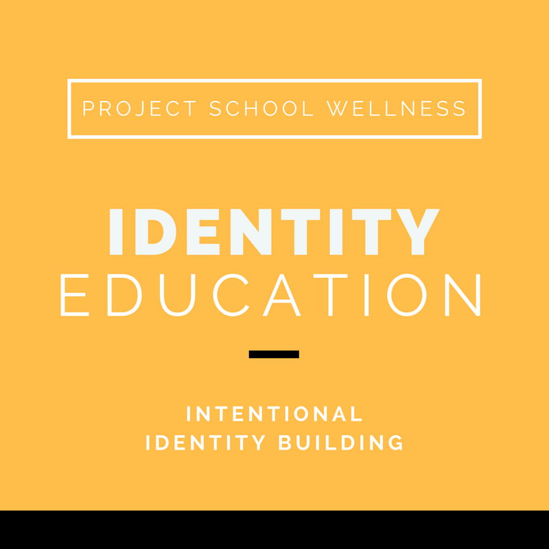 Identity Education, Project School Wellness, Health, Middle School, Project School Wellness