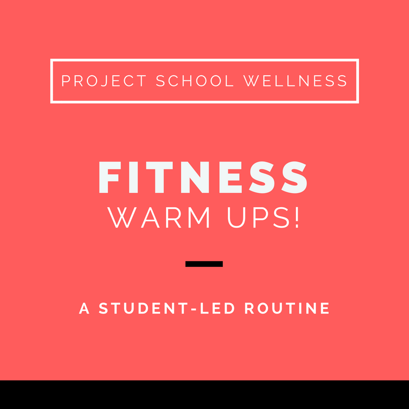 Project School Wellness, Health Blog, Wellness Blog, Teacher Blog, Fitness Warm Ups, Fitness Activity