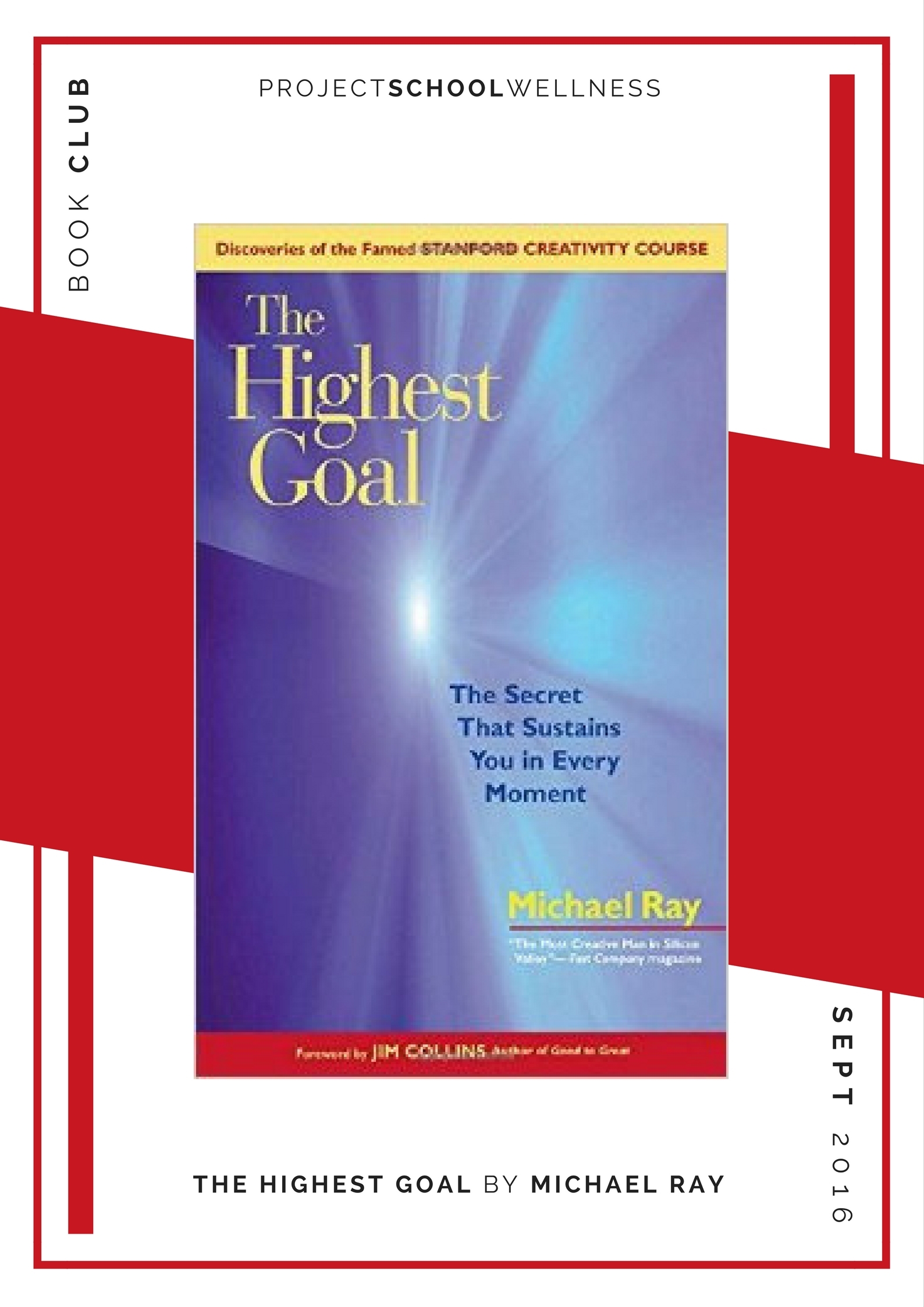 Michael Ray, The Highest Goal - Project School Wellness' Teacher Book Club, must read books for every teacher!