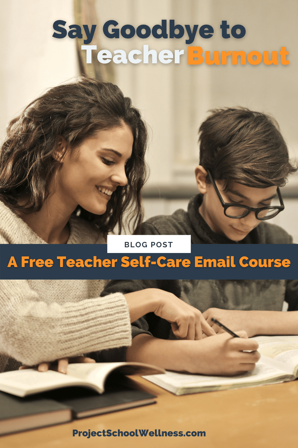 A free Teacher Self-Care email course by Project School Wellness. Designed to help teachers overcome burnout and live their best lives.