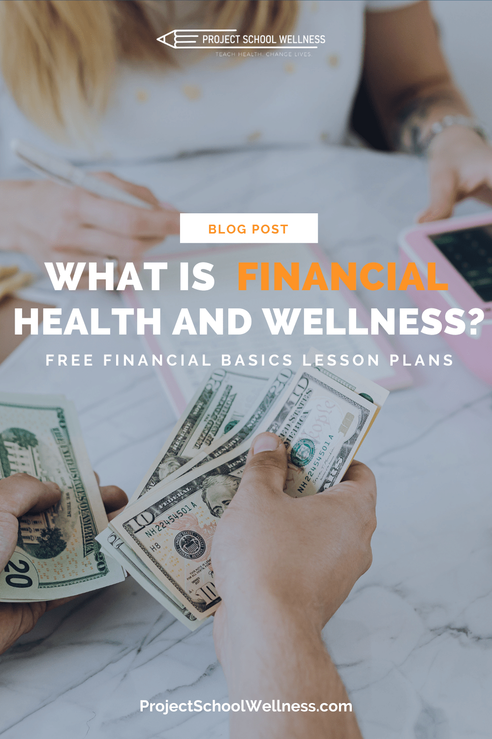 What is Financial Health, a look at what financial health and wellness is and how to teach it in your classroom as part of your comprehensive, skills-based health education program What is Financial Health, a look at what financial health and wellness is and how to teach it in your classroom as part of your comprehensive, skills-based health education program