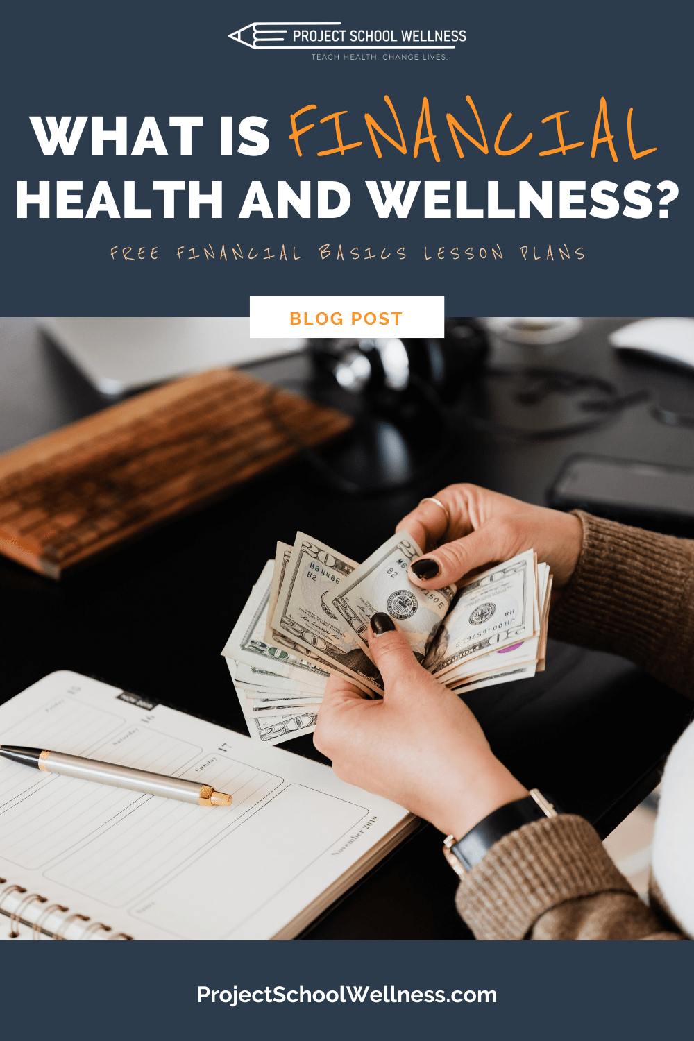 What is Financial Health, a look at what financial health and wellness is and how to teach it in your classroom as part of your comprehensive, skills-based health education program What is Financial Health, a look at what financial health and wellness is and how to teach it in your classroom as part of your comprehensive, skills-based health education program