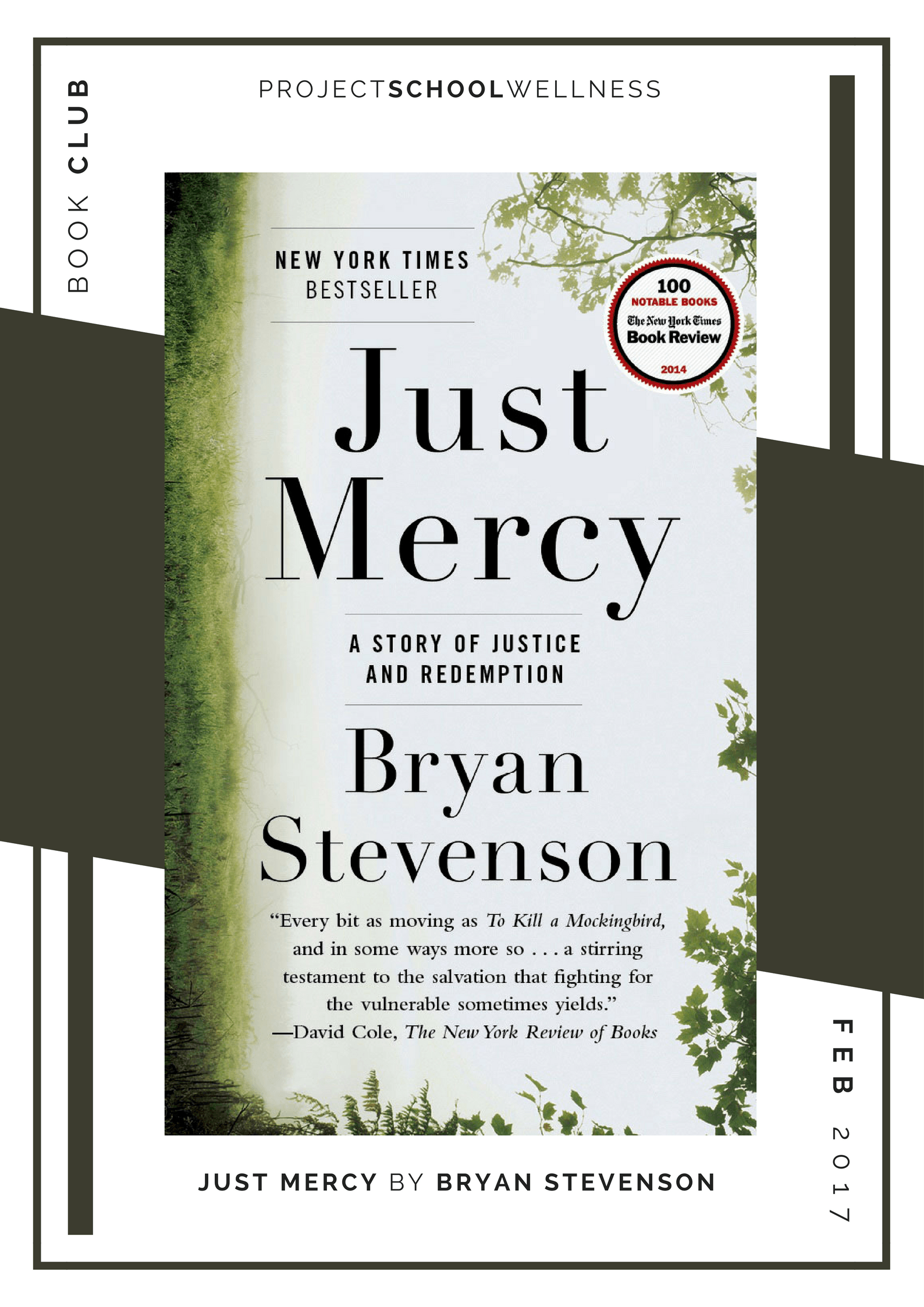 Project School Wellness book club. A list of must read books for teachers and parents! Each month Janelle from Project School Wellness her most current reads. Take a look at the criminal justice system with Bryan Stevenson's book, Just Mercy.