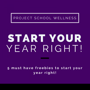Start your year right with 5 must have teacher freebies! Lay a foundation for success with some of Project School Wellness' top resources. Click to download self-assessment poster, precept writing activity, student praise cards, progress sheet, All About Me poster! These freebies will help you start your year right and be on your way to changing your students' lives forever!