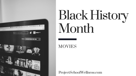 Black History Month - Movies for Teachers. Project School Wellness takes a look at how teachers can facilitate relevant and transformational converstaion centered on Black History in the United States of America. This post shares 20 resources for middle schools teachers to teach students about Black History and to help students take an active role in society!