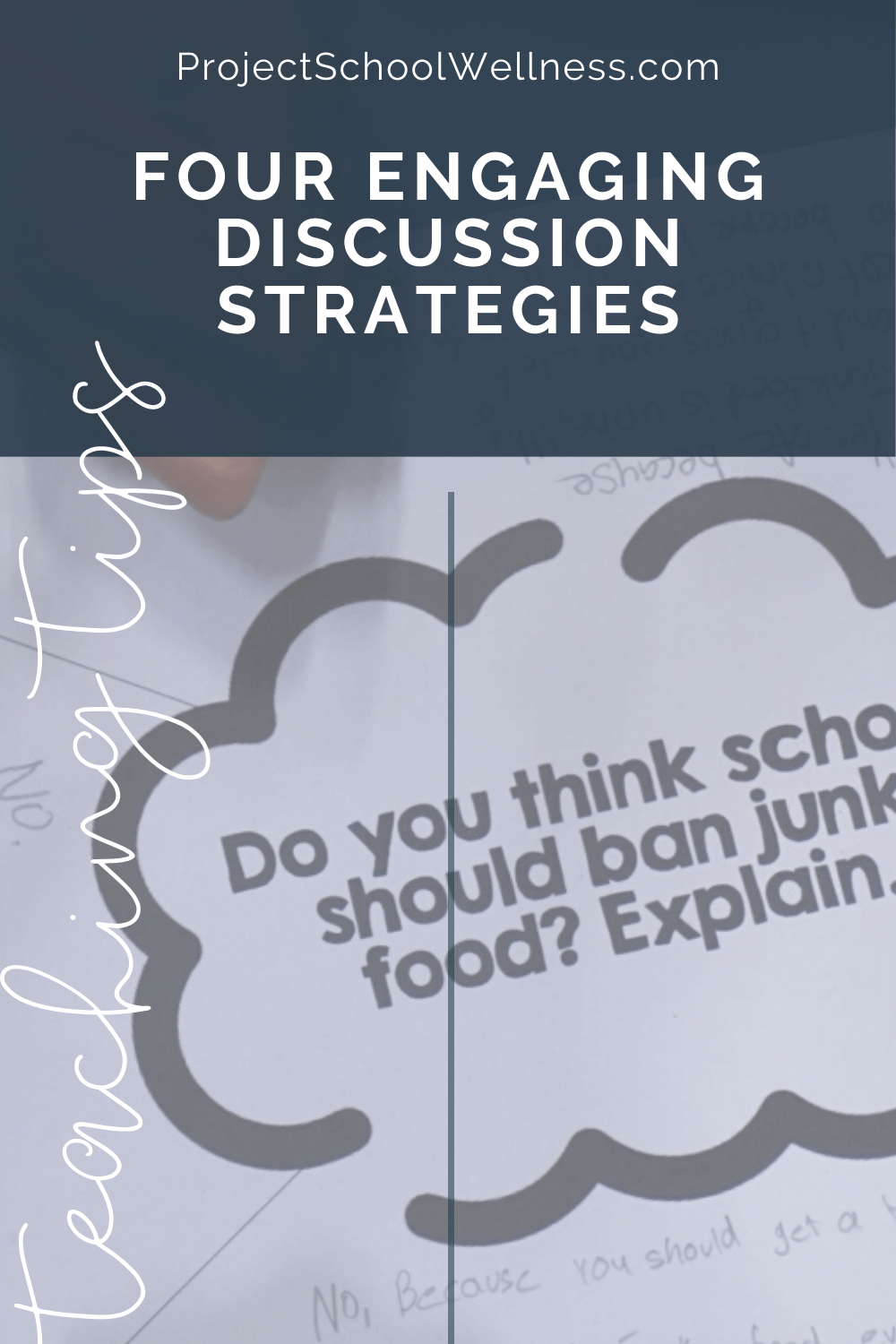 Health Education Blog - Four Engaging Discussion Strategies - Health Teaching Tips and Tricks - Project School Wellness Health Education Blog - Four Engaging Discussion Strategies - Health Teaching Tips and Tricks - Project School Wellness