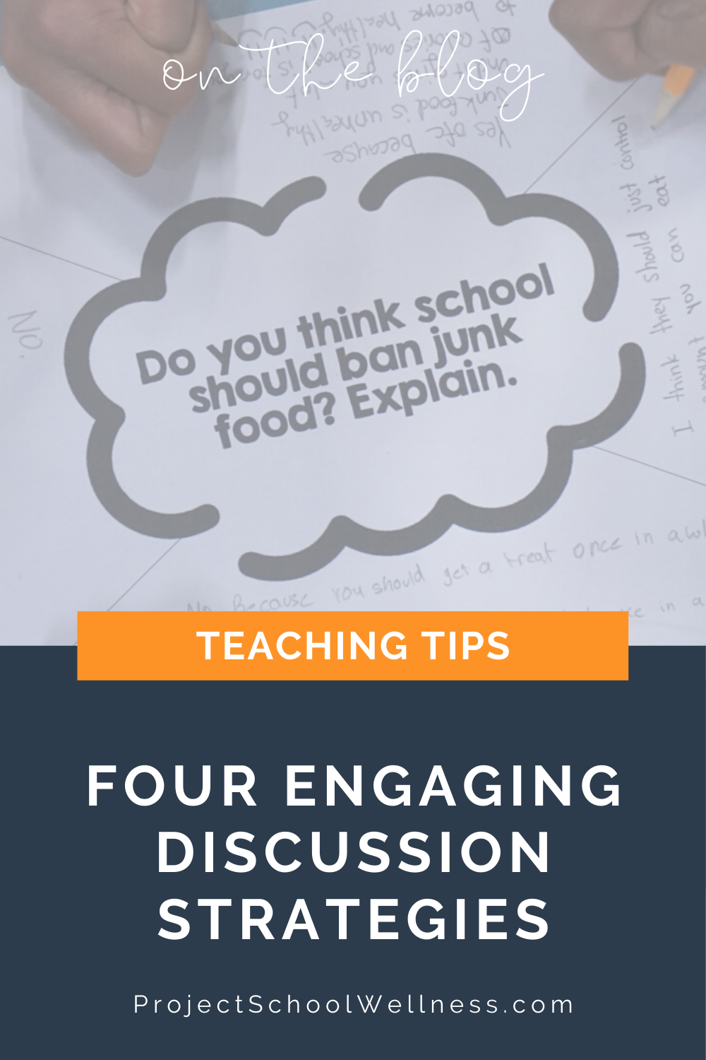 Health Education Blog - Four Engaging Discussion Strategies - Health Teaching Tips and Tricks - Project School Wellness Health Education Blog - Four Engaging Discussion Strategies - Health Teaching Tips and Tricks - Project School Wellness