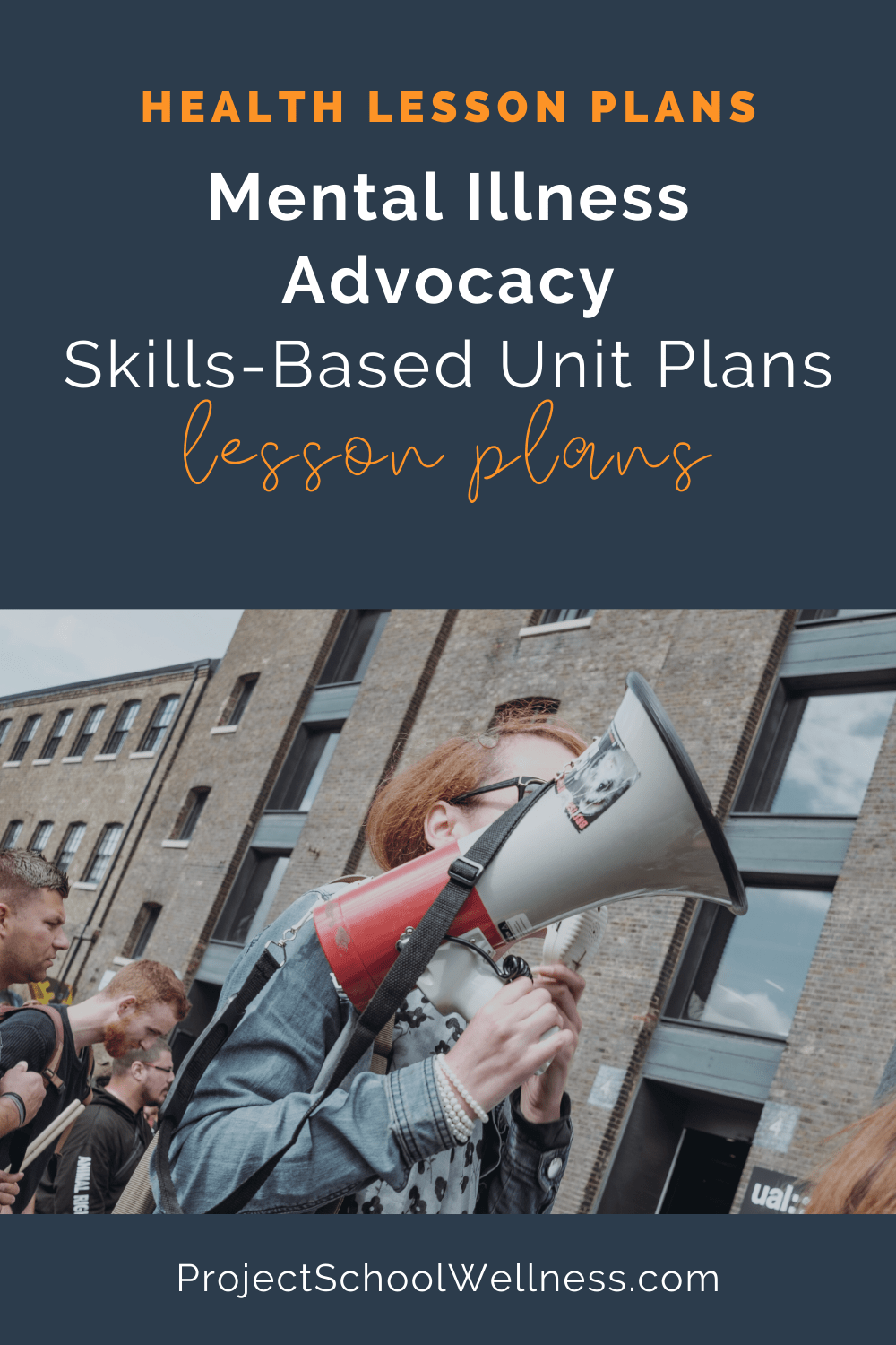 Skills-Based Health Lesson Plans - Mental Illness Advocacy - Designed by Project School Wellness Skills-Based Health Lesson Plans - Mental Illness Advocacy - Designed by Project School Wellness