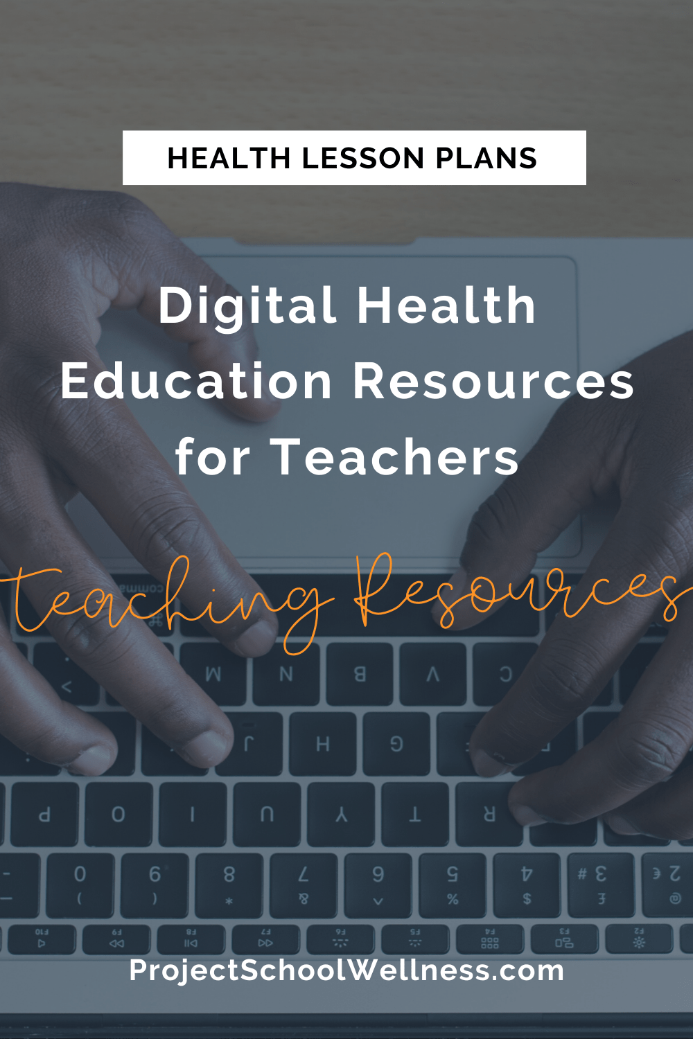 Digital Health Education Resources for Teachers - A look at how Project School Wellness Health Lesson Plans are Digital Friend and ready for online education and distance learning Digital Health Education Resources for Teachers - A look at how Project School Wellness Health Lesson Plans are Digital Friend and ready for online education and distance learning