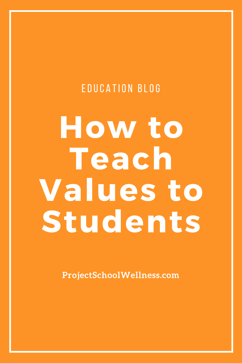 Teaching Values to Students in Health Education - How I teach students to identify their core values