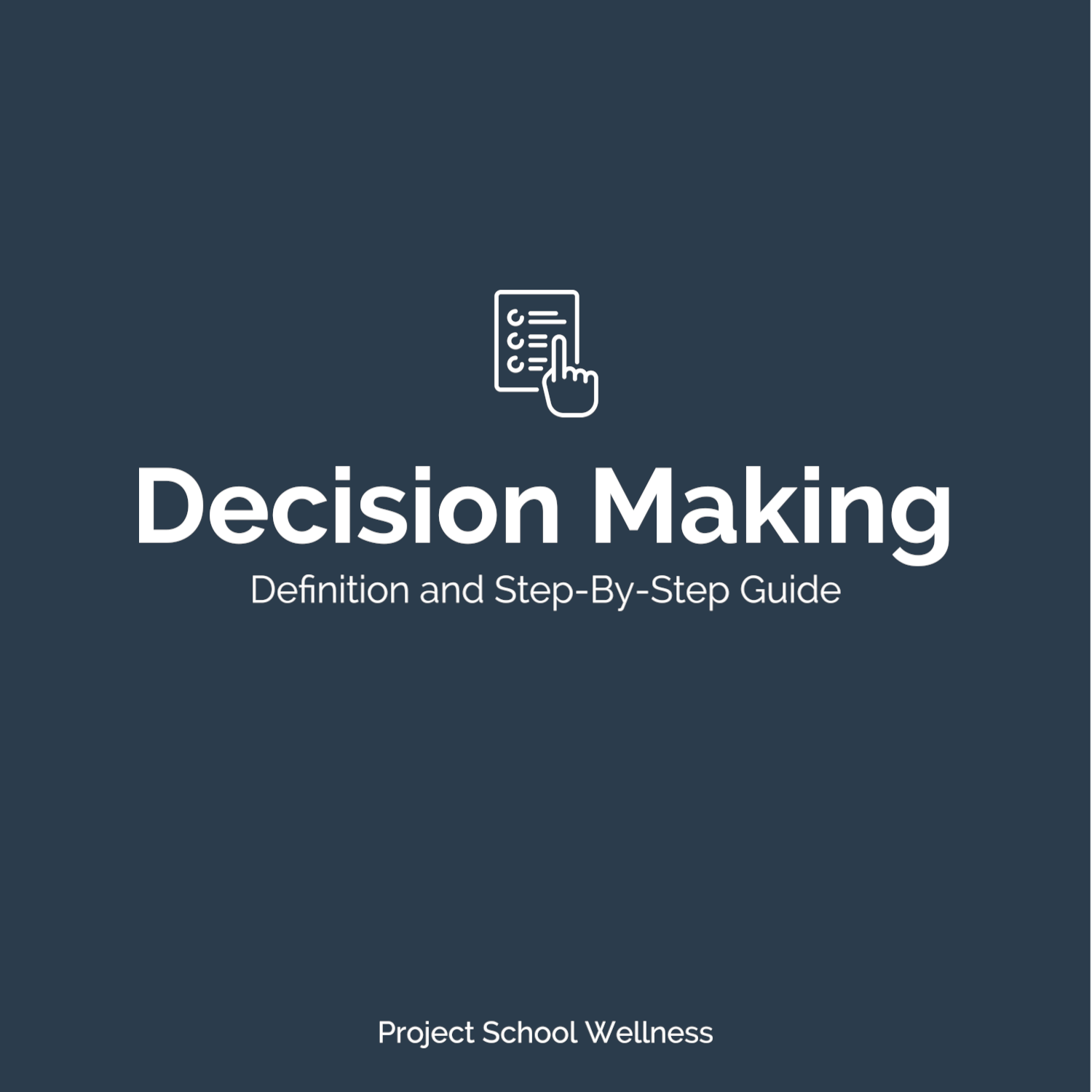 PSW Blog - Health Education Skill Decision Making