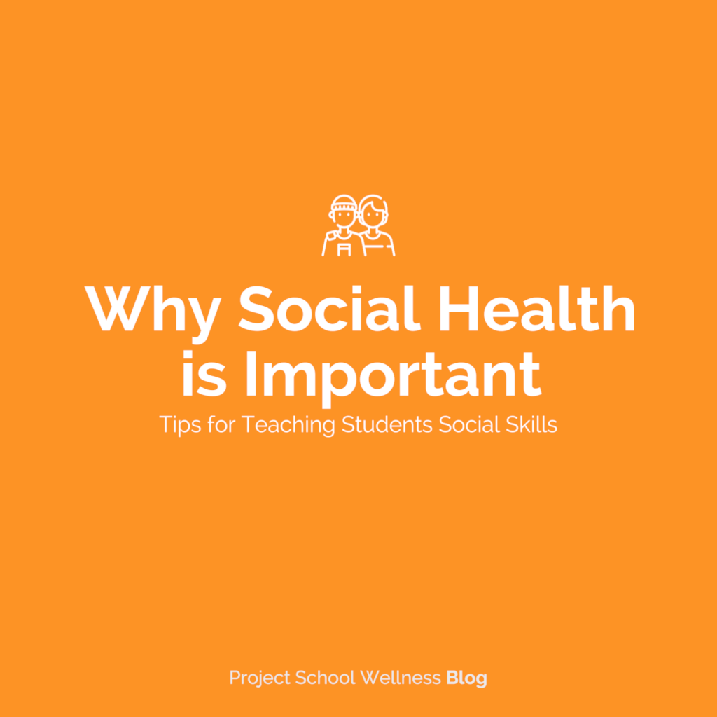 PSW Blog - Why Social Health is Important