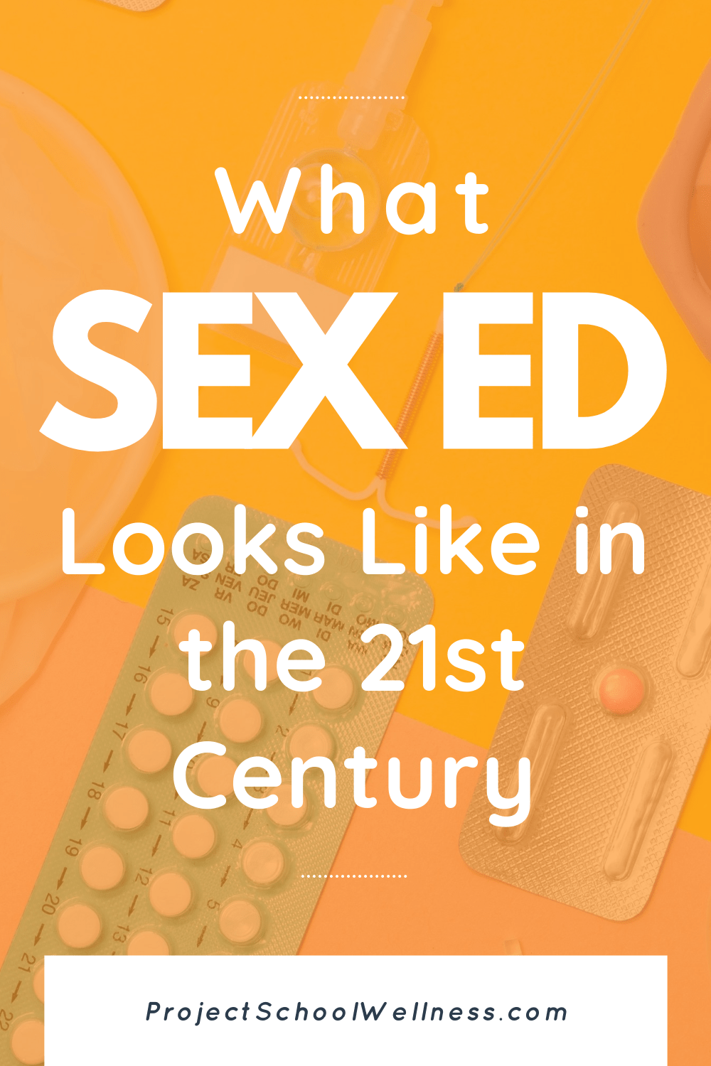 Sexual Health Education in the 21st Century - Five must have characteristics of any comprehensive sex ed program and curriculum
