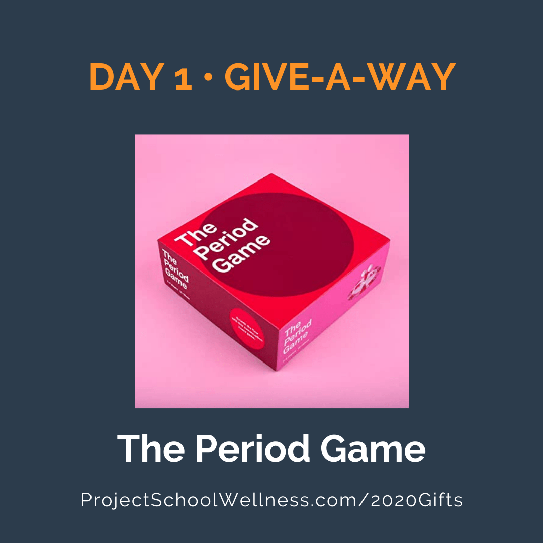 Project School Wellness, 12 Days of Give-a-Ways, 2020, The Period Game