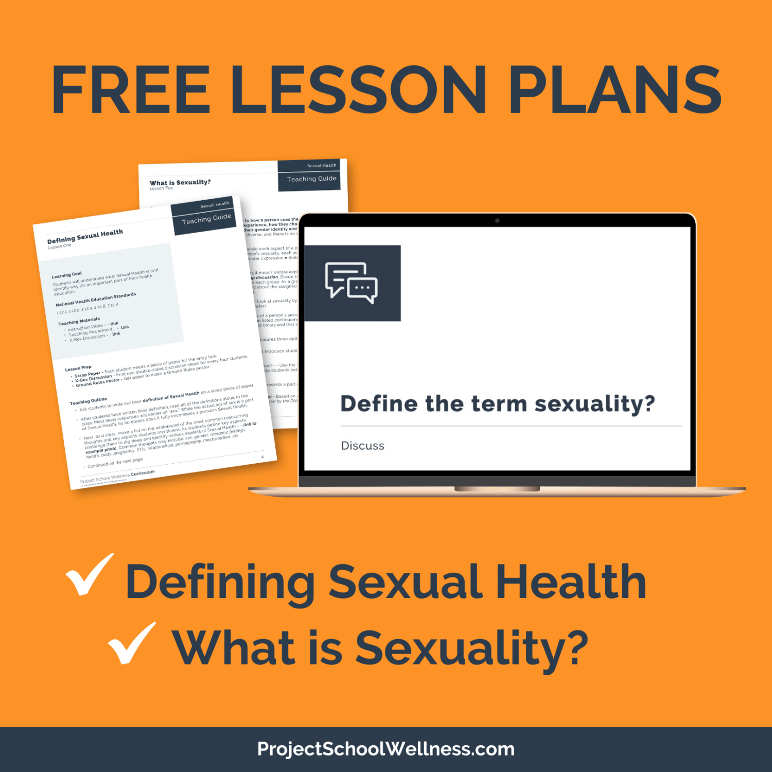 Free sex ed lesson plans. A lesson plan defining the term sexual health and sharing a holistic definition. And a lesson plan exploring the definition of sexuality, sexual identity, and sexual orientation.